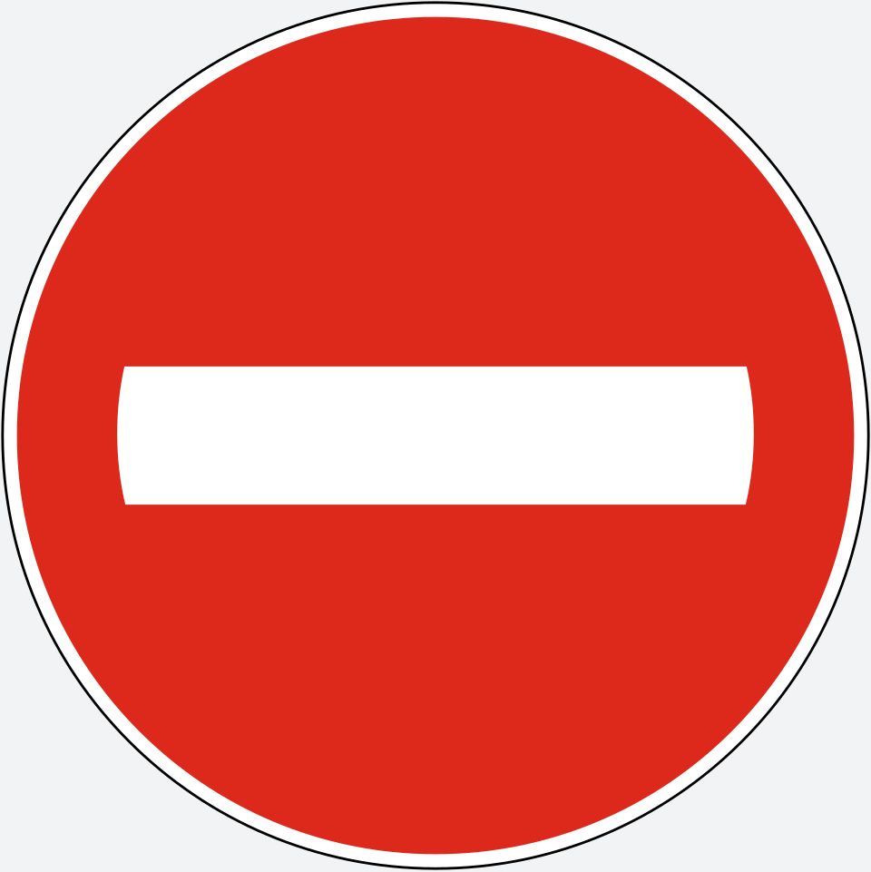 Red circle with a wide horizontal white bar across its centre.
